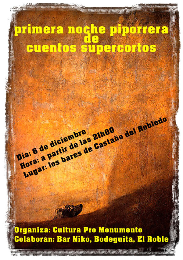 Cartel de la primera noche piporrera de cuentos supercortos